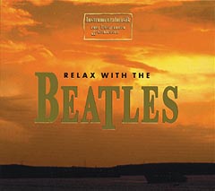CD Relax with THE BEATLES CD Relax with THE BEATLES