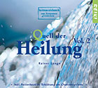 CD Quell der Heilung Vol. 2